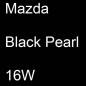 Preview: Mazda, Black Pearl, 16W.